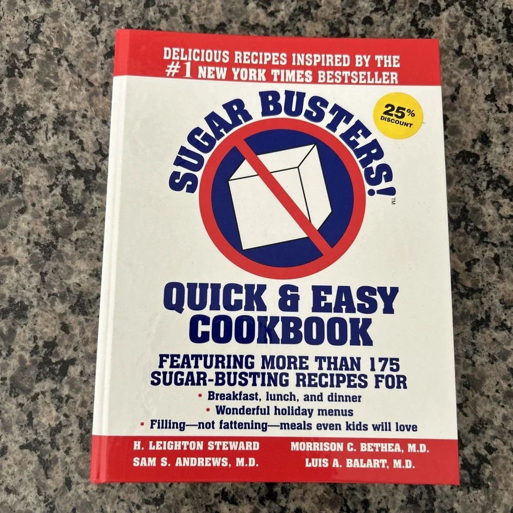 Sugar Busters! Quick & Easy Cookbook - 175+ Sugar Busting Recipes Hardcover